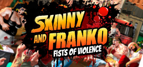 دانلود بازی Skinny and Franko Fists of Violence
